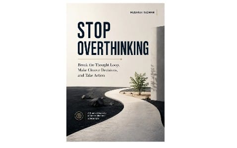 Book cover titled STOP OVERTHINKING with a road and rocks photo background