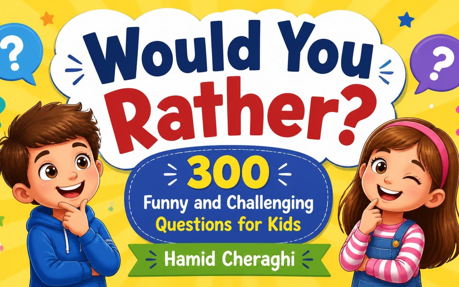 Kids would-you-rather book cover with cartoon children and 300 funny challenging questions title
