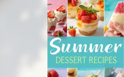 Summer Dessert Recipes