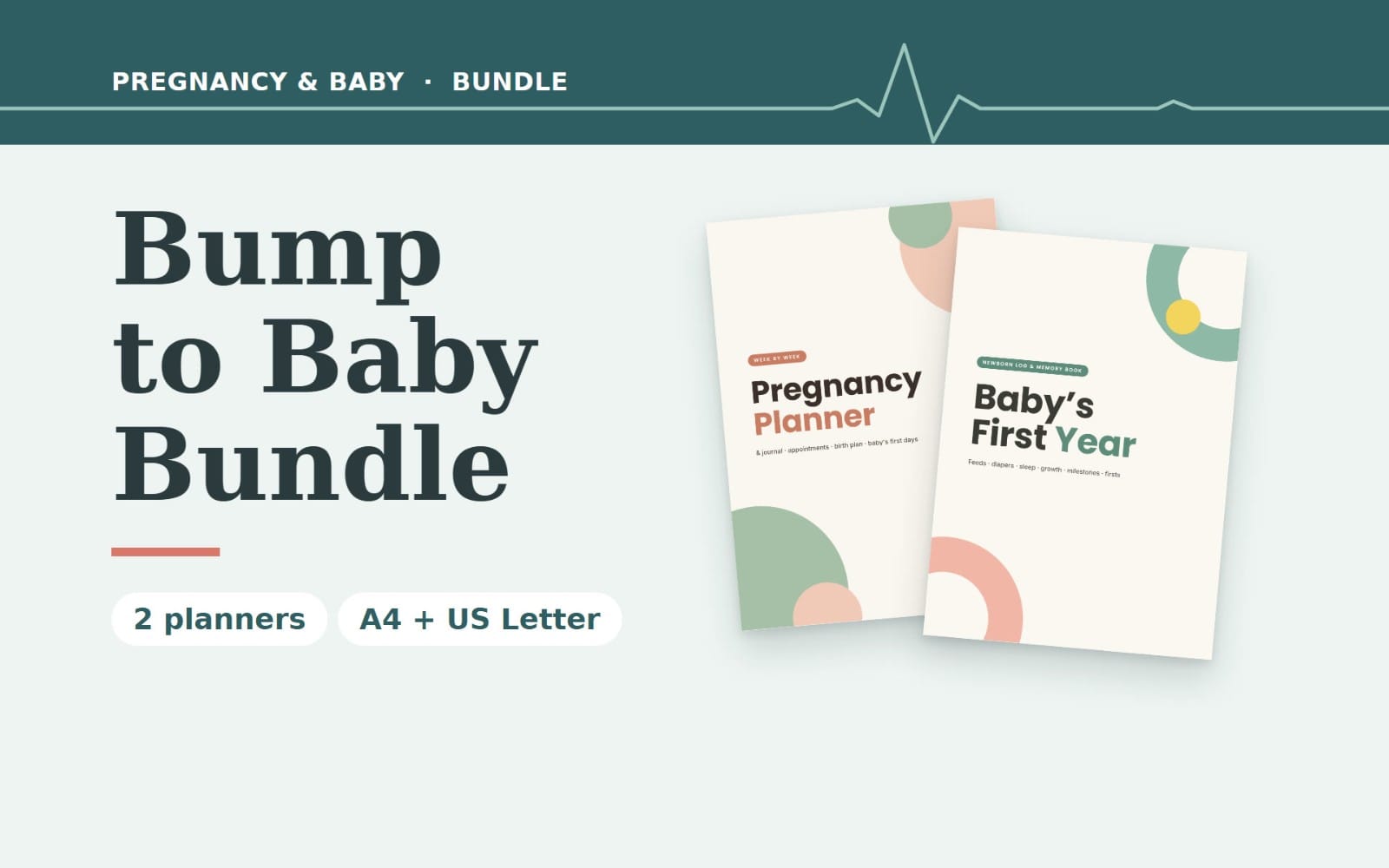 Pregnancy planner and baby first year journal bundle PDF covers with text Bump to Baby Bundle and A4 US Letter