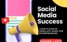 Social Media Success: Your Ultimate Template Guide for Entrepreneurs.