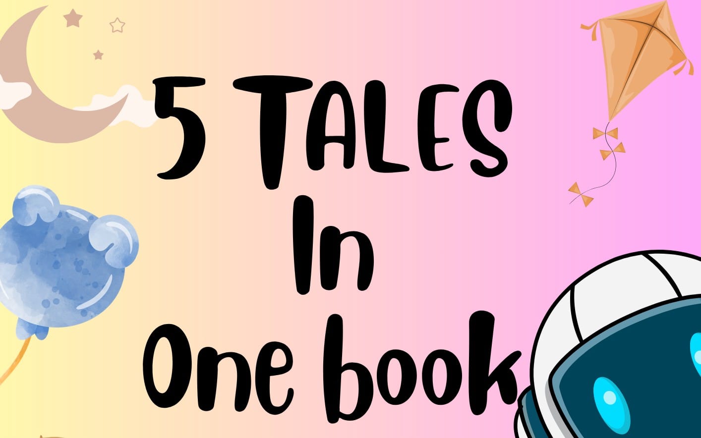 5 tales in one book
