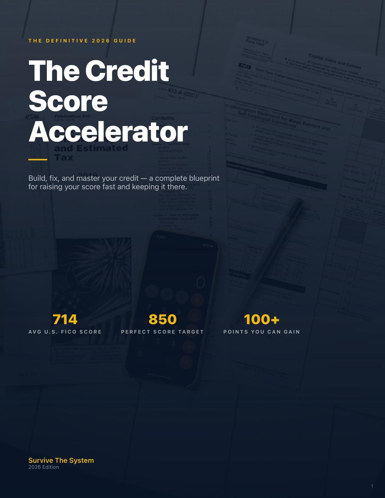 The Credit Score Accelerator