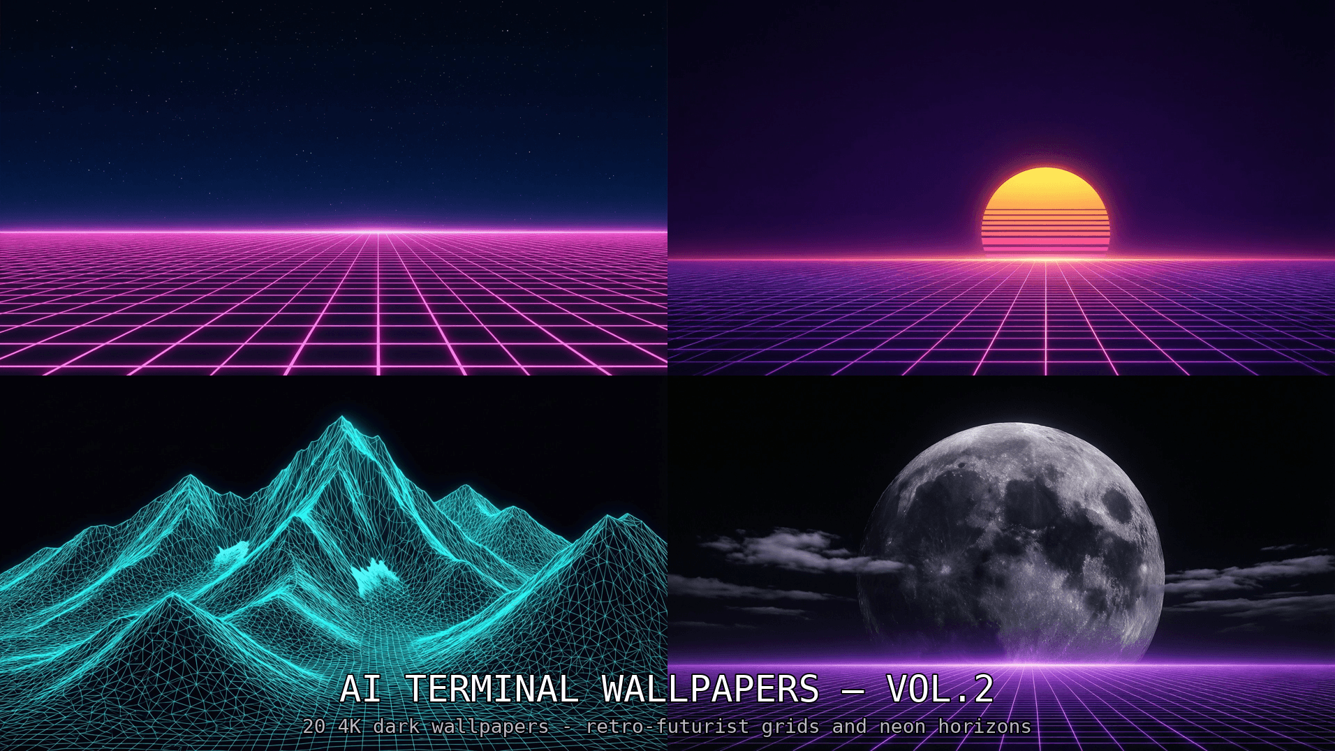 AI Terminal Wallpaper Pack Vol.2 cover: four dark 4K wallpapers with retro-futurist grids and neon horizons