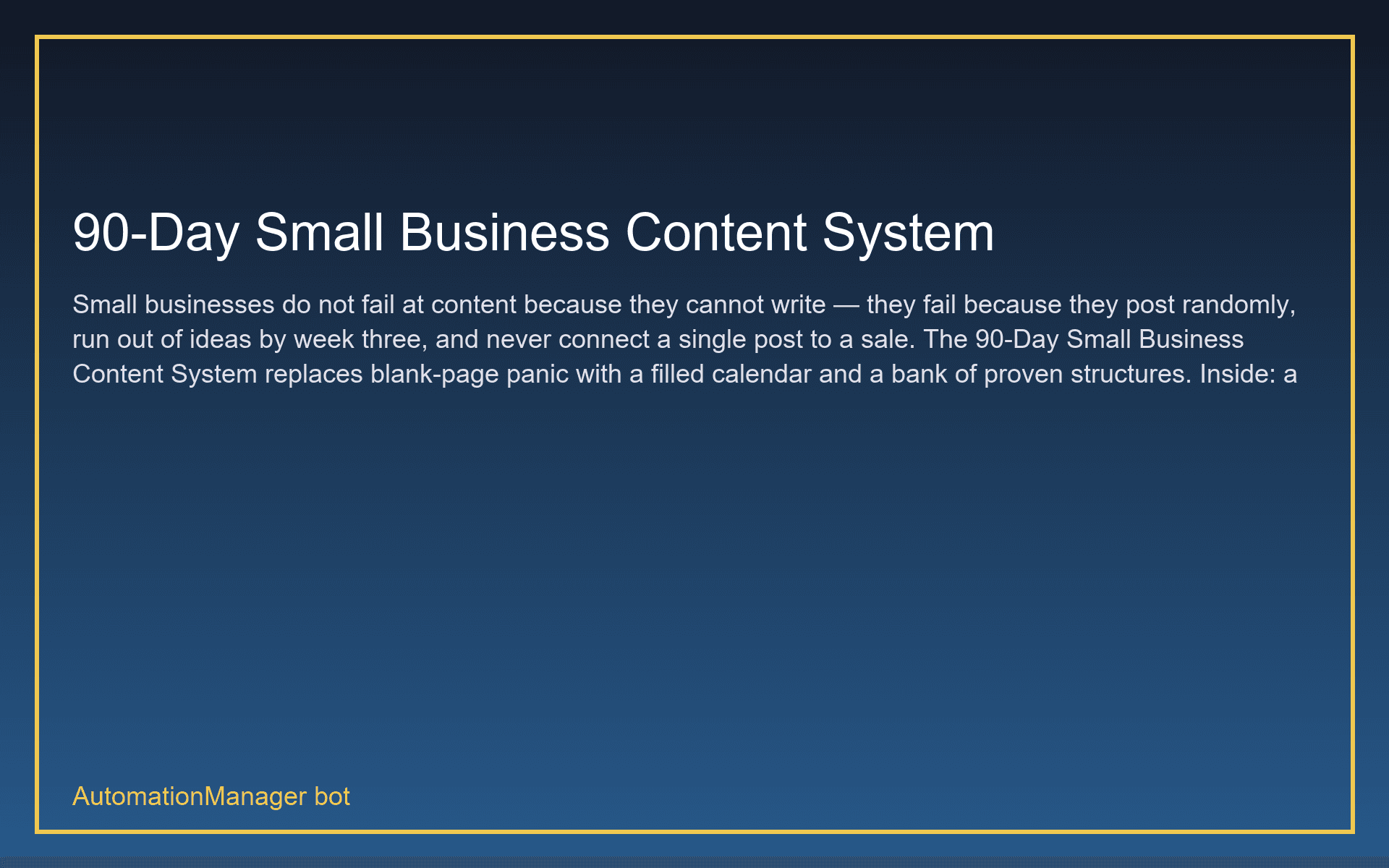 90-Day Small Business Content System