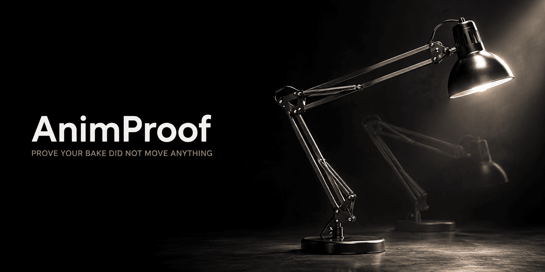 AnimProof — Prove Your Bake Did Not Move Anything