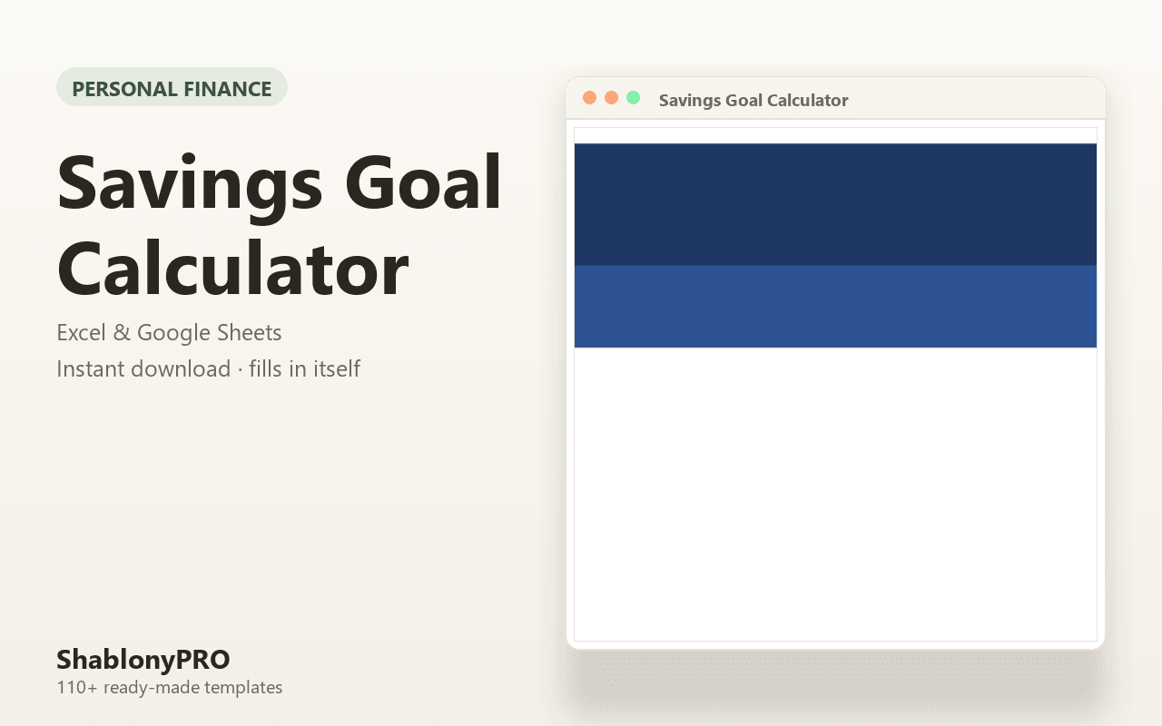 Savings Goal Calculator | Savings Goal | Excel & Google Sheets Template