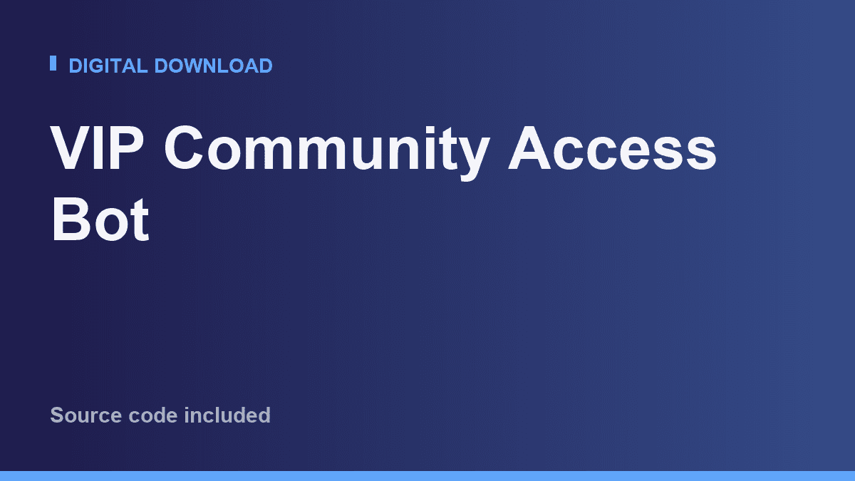 VIP Community Access Bot