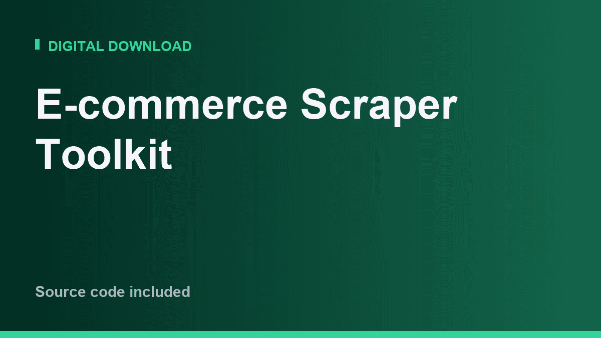 E-commerce Scraper Toolkit