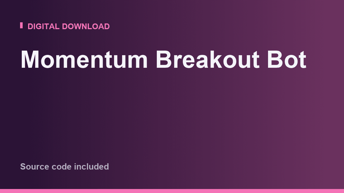 Momentum Breakout Bot