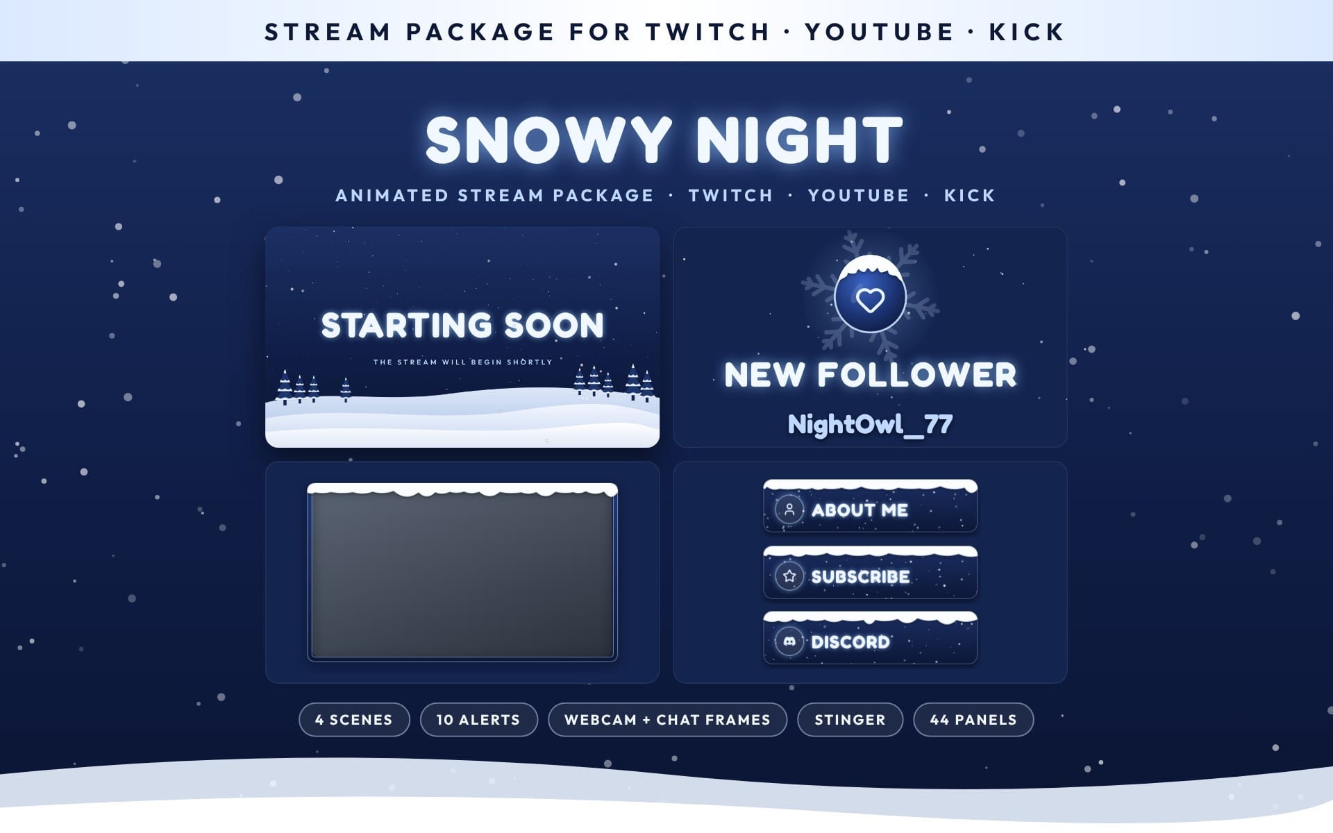 Snowy Night Stream Package