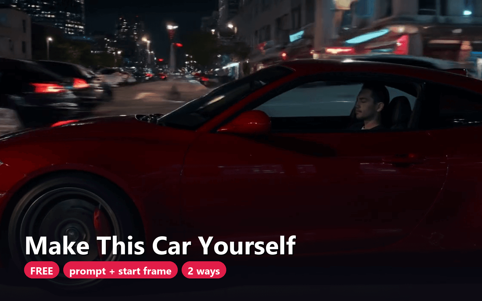 Free AI Car Video Starter - Recreate Our Red Sports Coupe: Prompt, Start Frame & Guide