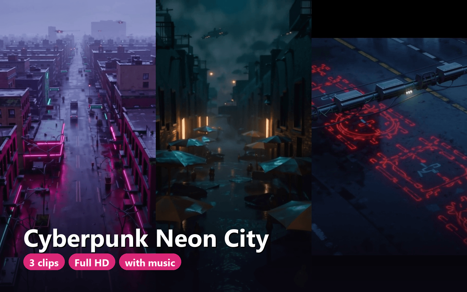 Cyberpunk Neon City Pack – 3 MP4 Clips, Full HD 1920x1088, 20s, Rainy Neon Streets
