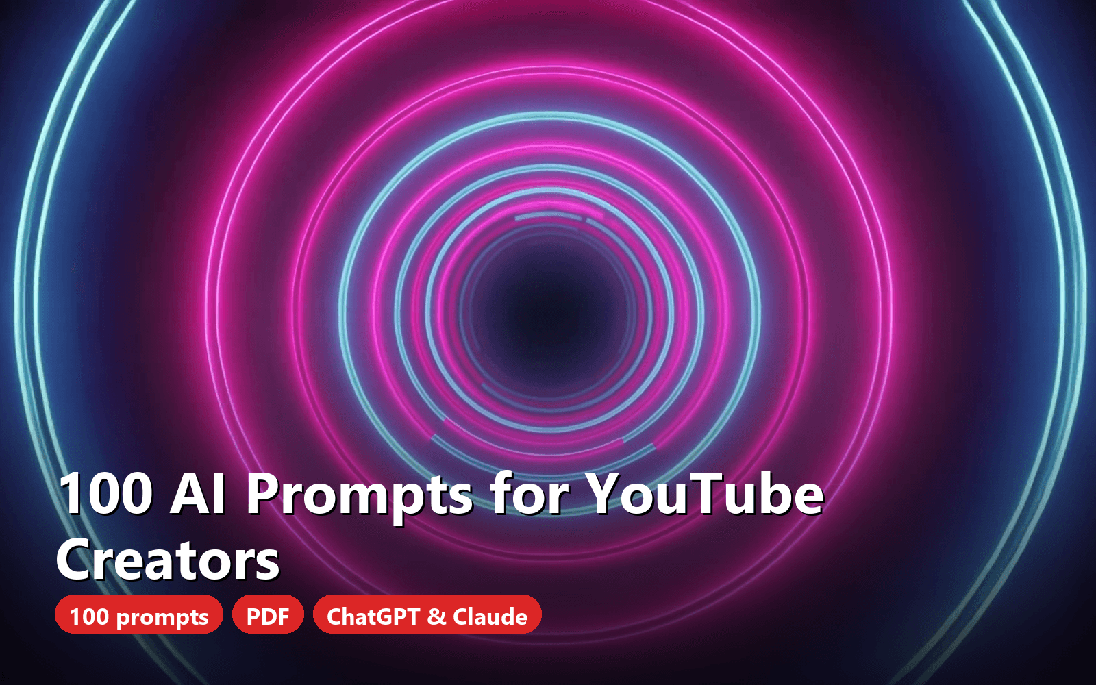 100 AI Prompts for YouTube Creators - Ideas, Scripts, Titles & SEO, PDF