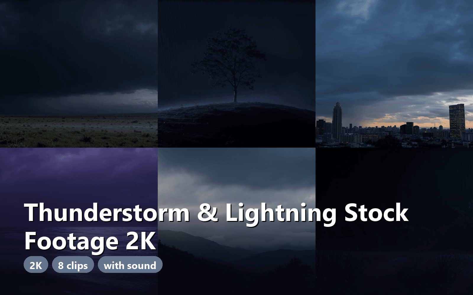 Thunderstorm & Lightning Stock Footage 2K - 8 Clips with Sound