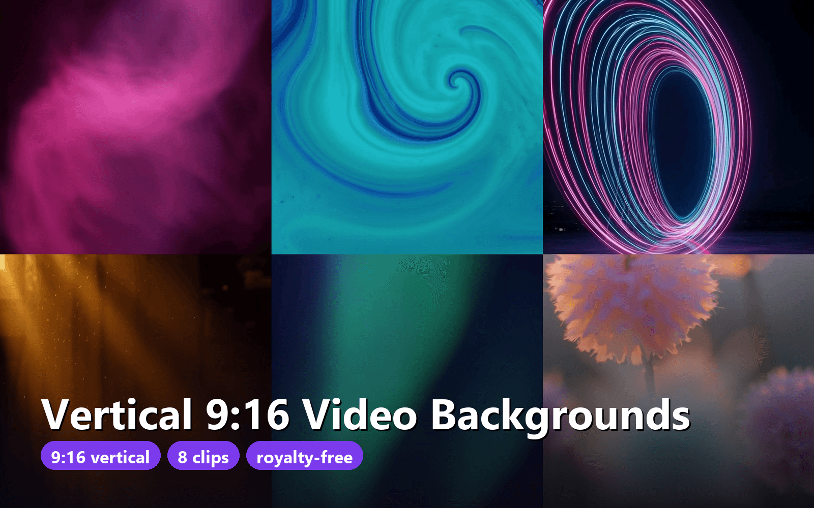 Vertical 9:16 Video Backgrounds - 8 Abstract Clips for Reels, Shorts & TikTok