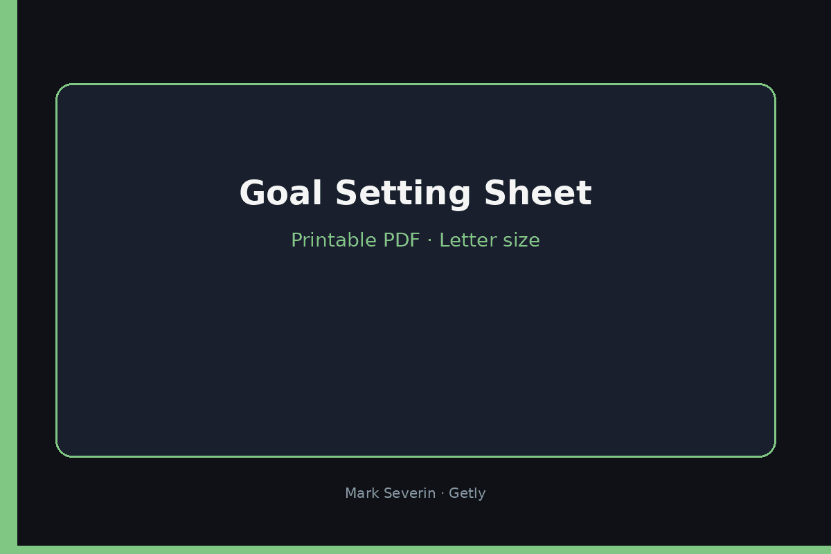 Goal Setting Sheet — Printable PDF