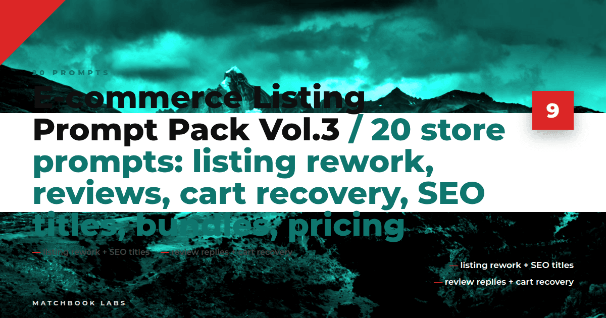 Cover: teal retail slab with price chip and corner ribbon, title E-commerce Listing Prompt Pack Vol.3, 20 store prompts