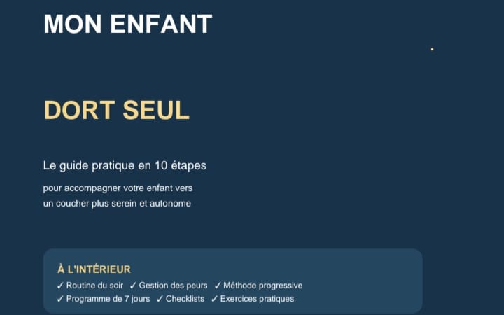 Couverture d’un guide pratique PDF intitulé Mon enfant dort seul en 10 étapes pour aider l’endormissement autonome