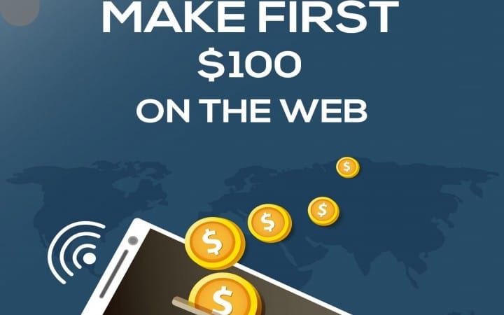 Digital marketing ebook cover with text Make First $100 on the Web and global map with coin icons and phone wifi symbol