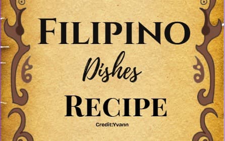 11 pages of Filipino Dishes Recipe