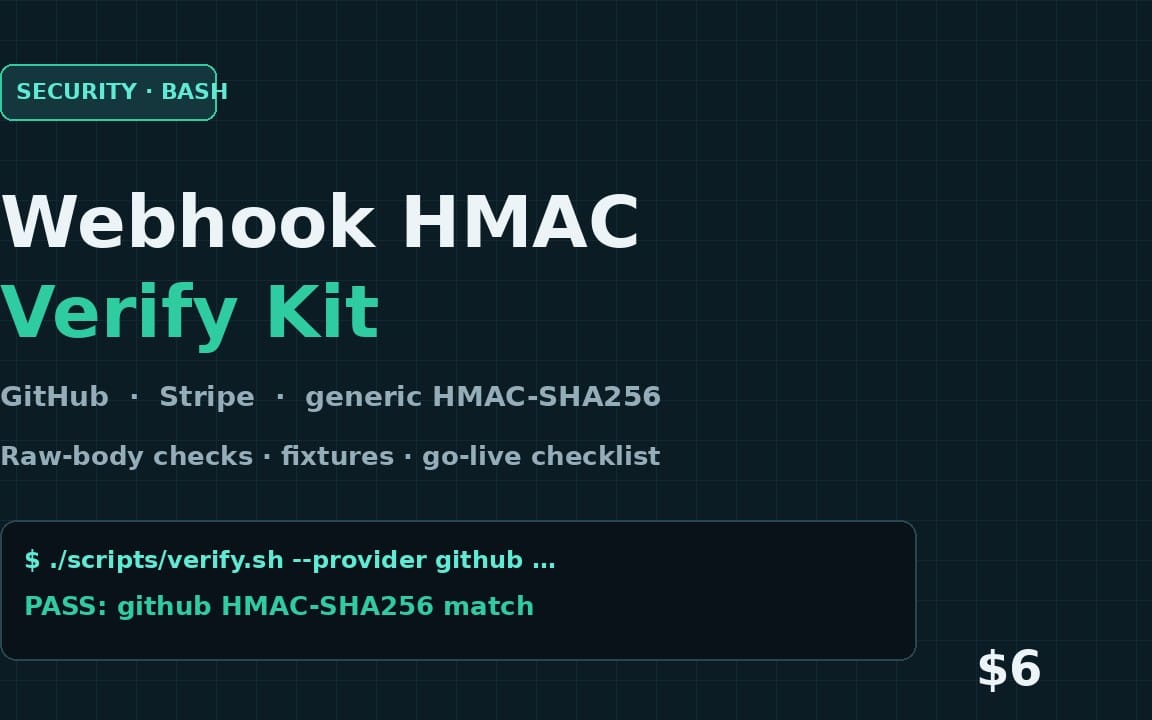 Webhook HMAC Verify Kit — GitHub & Stripe signatures in bash