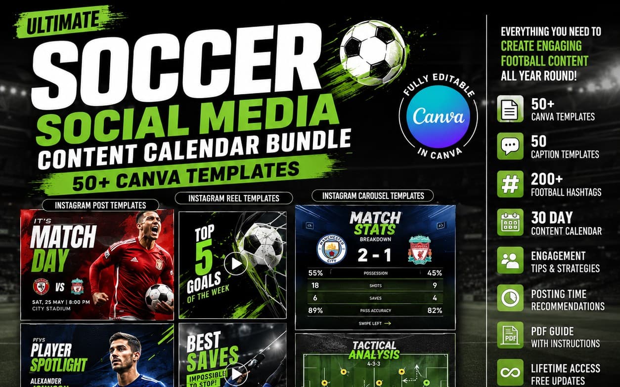 SOCCER / FOOTBALL SOCIAL MEDIA CONTENT CALENDAR BUNDLE Complete Digital Product Package (Ready for Sale)