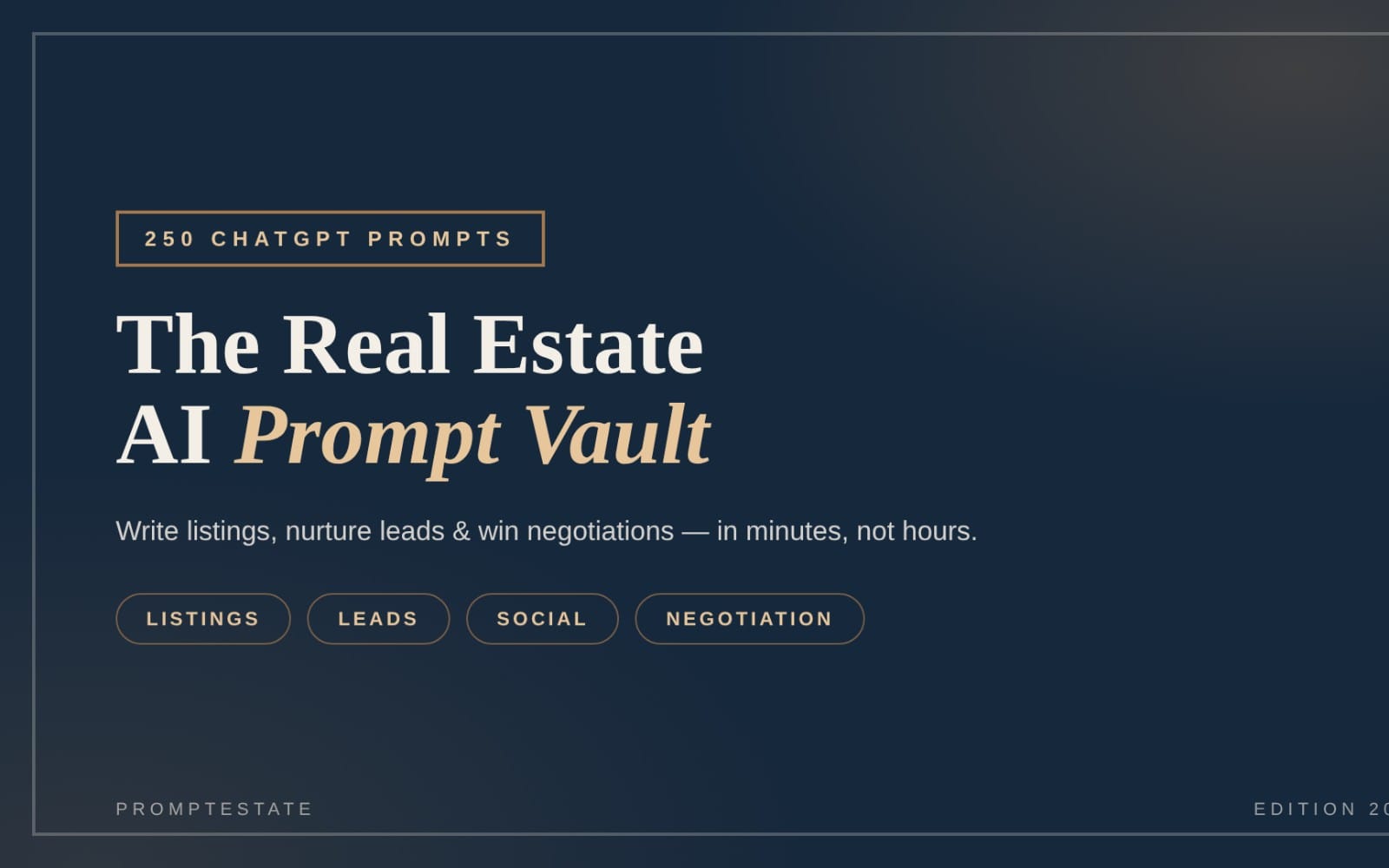 Real Estate AI prompt vault cover with 250 ChatGPT prompts for listings, leads, social, and negotiation categories