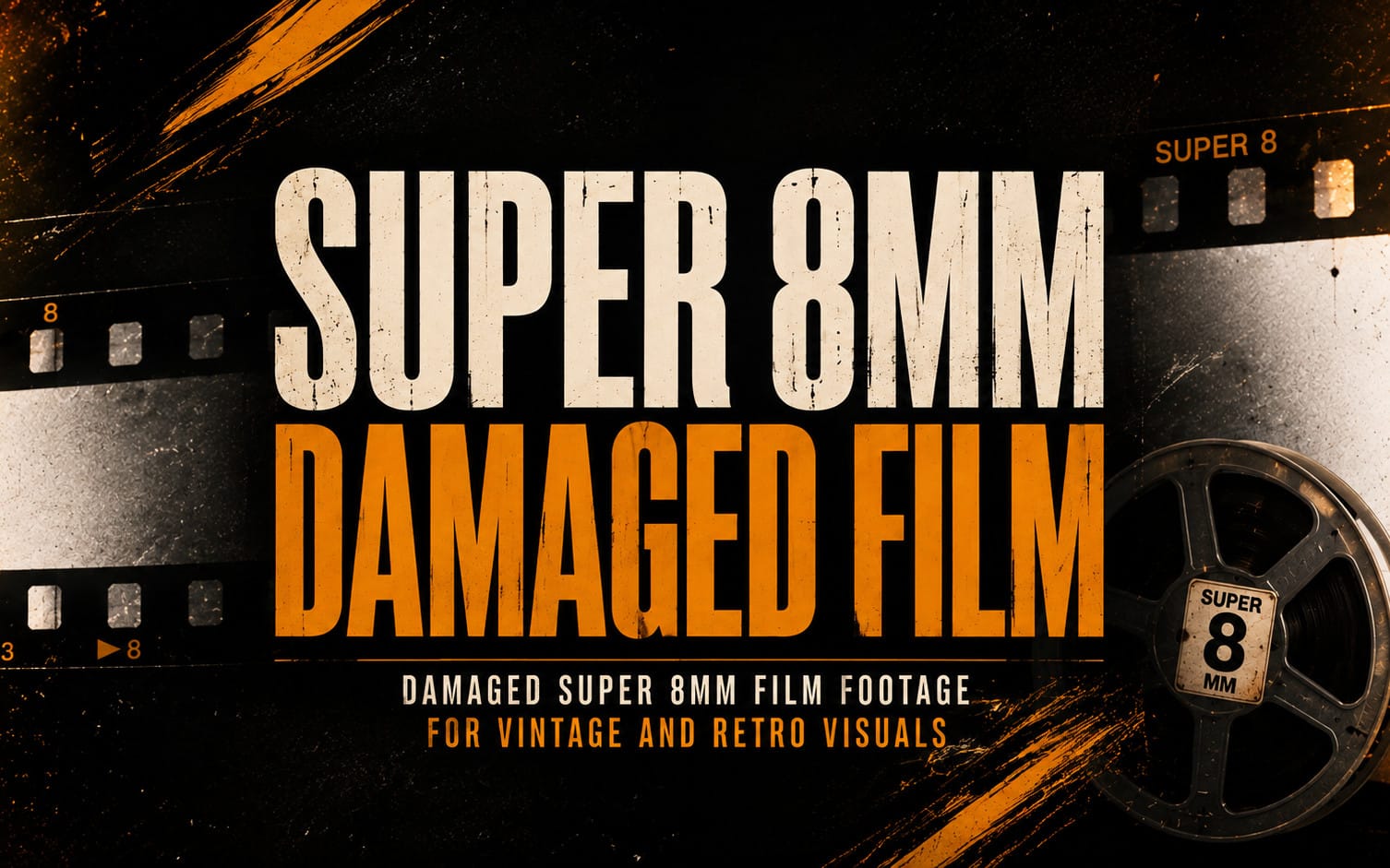 Retro Super 8mm damaged film footage title card with film reel and scratches background