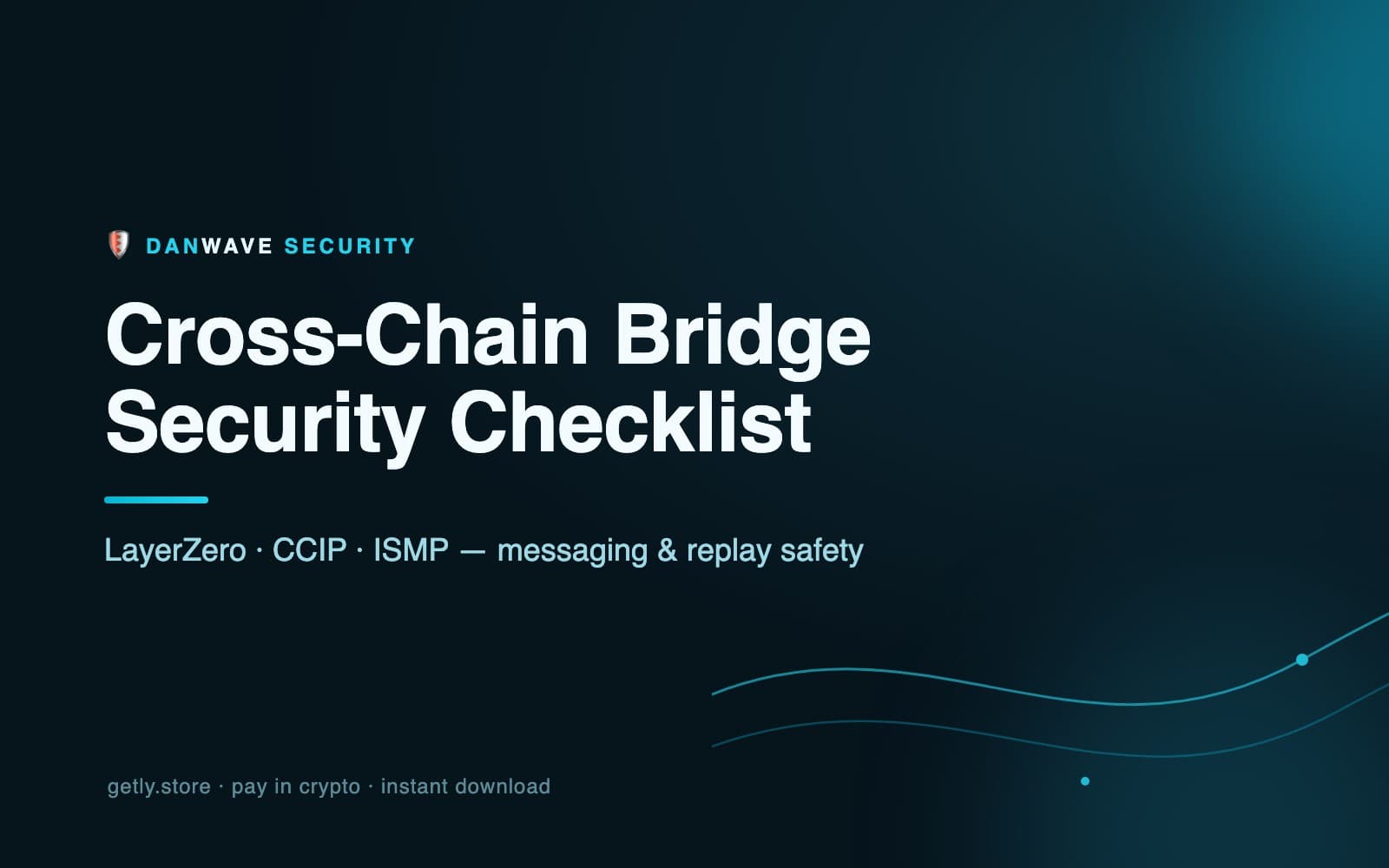 Cross-Chain Bridge Security Checklist (2026)