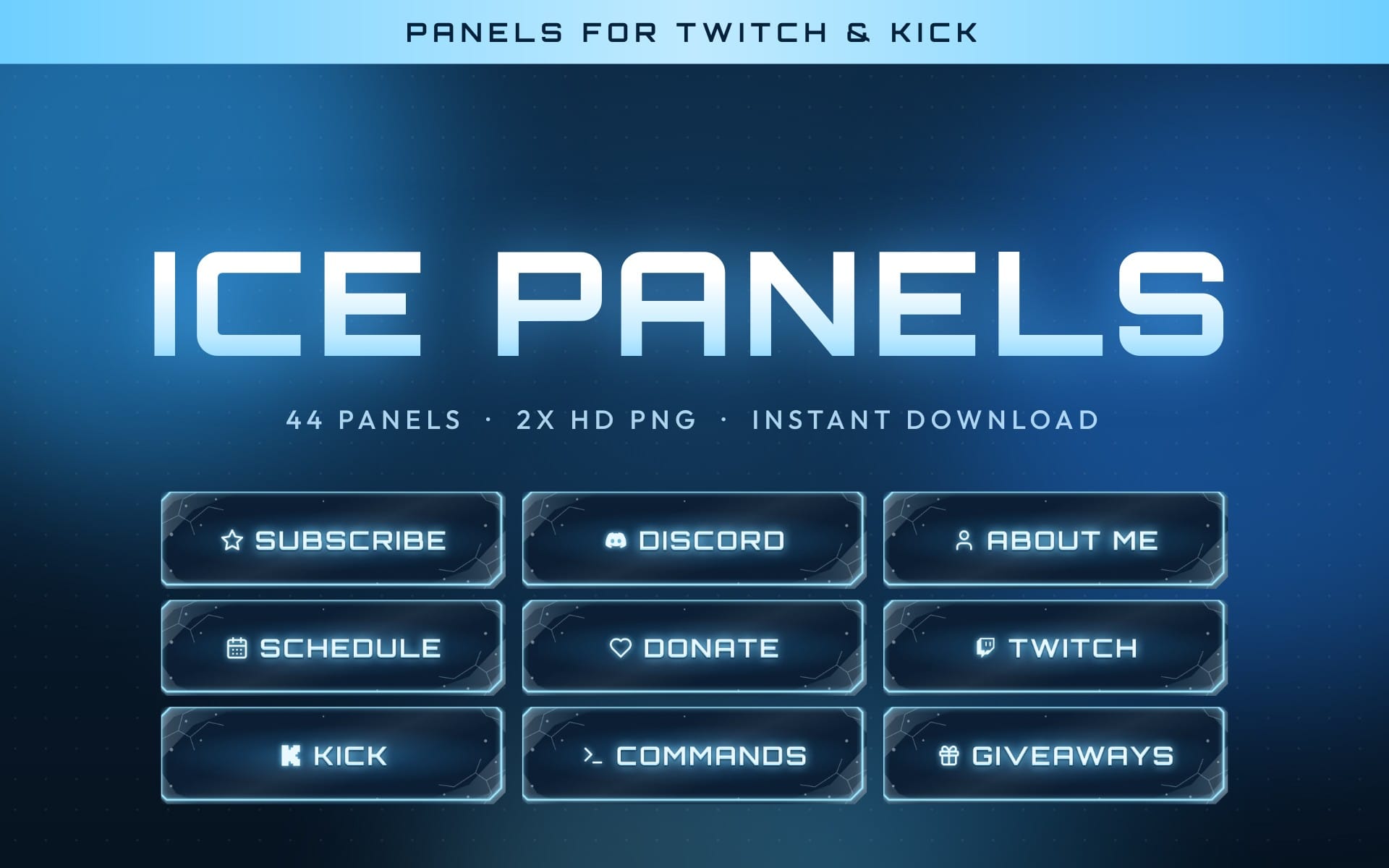 Ice-themed Twitch and Kick panels UI with subscribe, discord, about me, schedule, donate, twitch, kick, commands