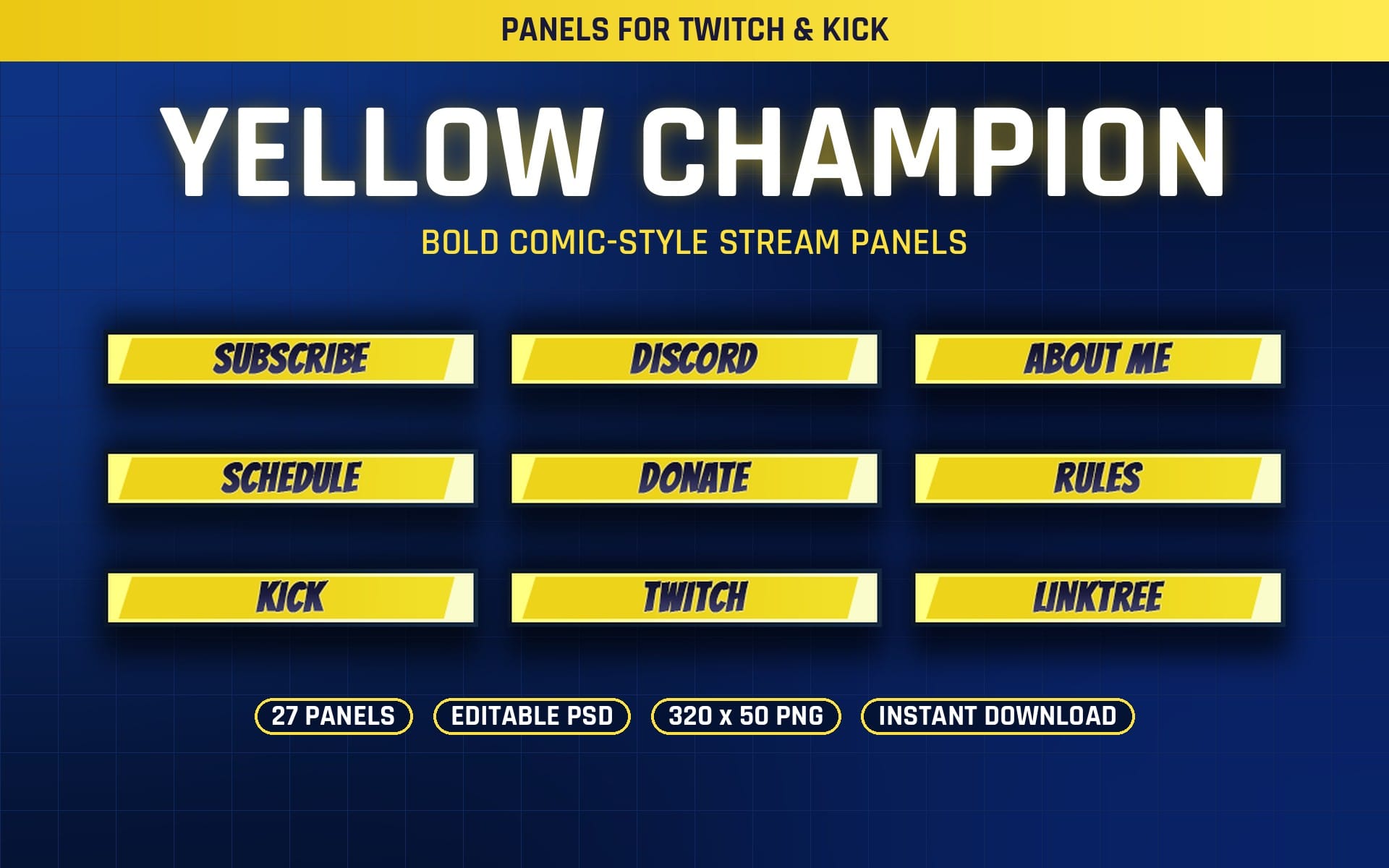 Yellow Champion Twitch panels set with comic-style stream buttons on a blue grid background reading subscribe, discord