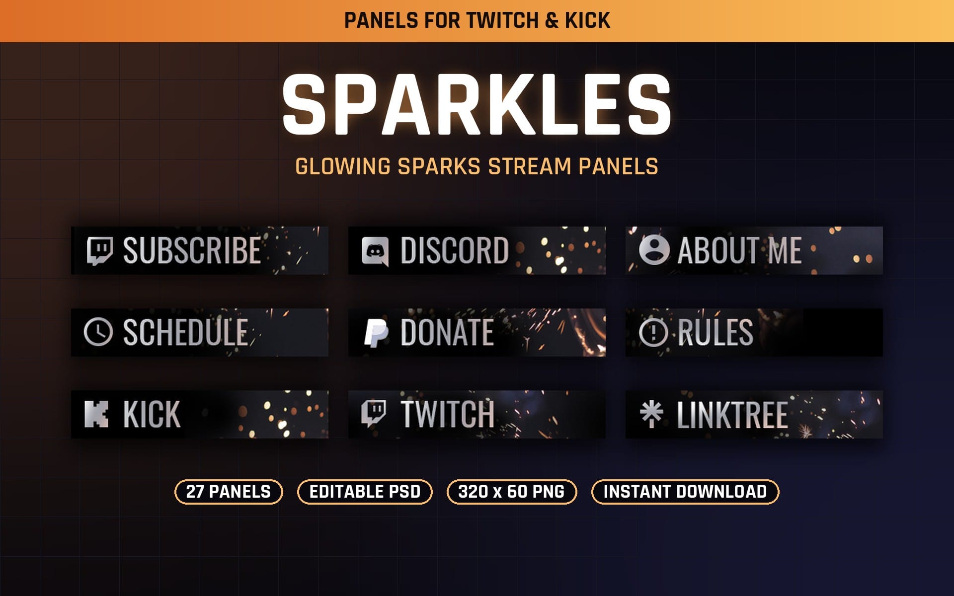 Sparkles glowing Twitch stream panel set banner with subscribe, discord, about me, donate, schedule, rules, kick