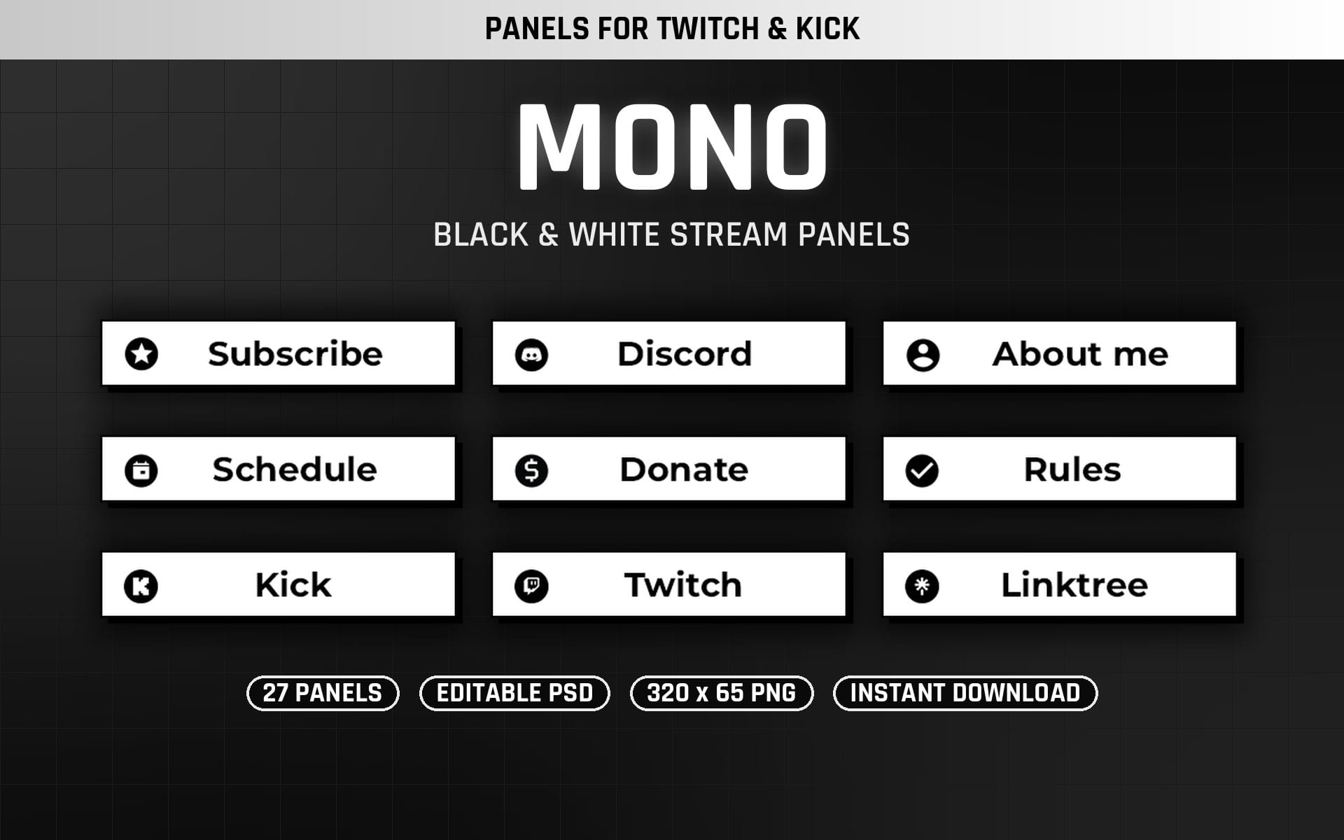 Black and white Twitch stream panels template with labeled subscribe, discord, about me, and other buttons on dark grid