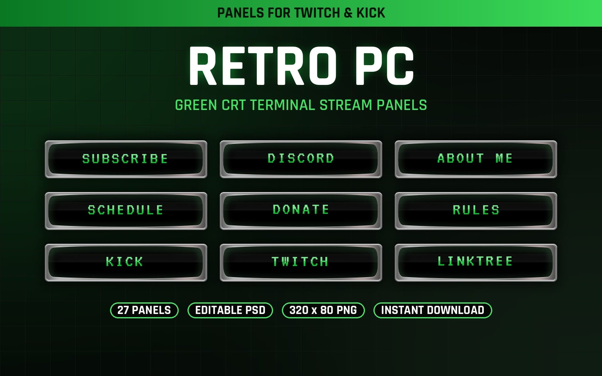 Retro PC green CRT terminal Twitch stream panels with Subscribe, Discord, About Me buttons on a dark grid background