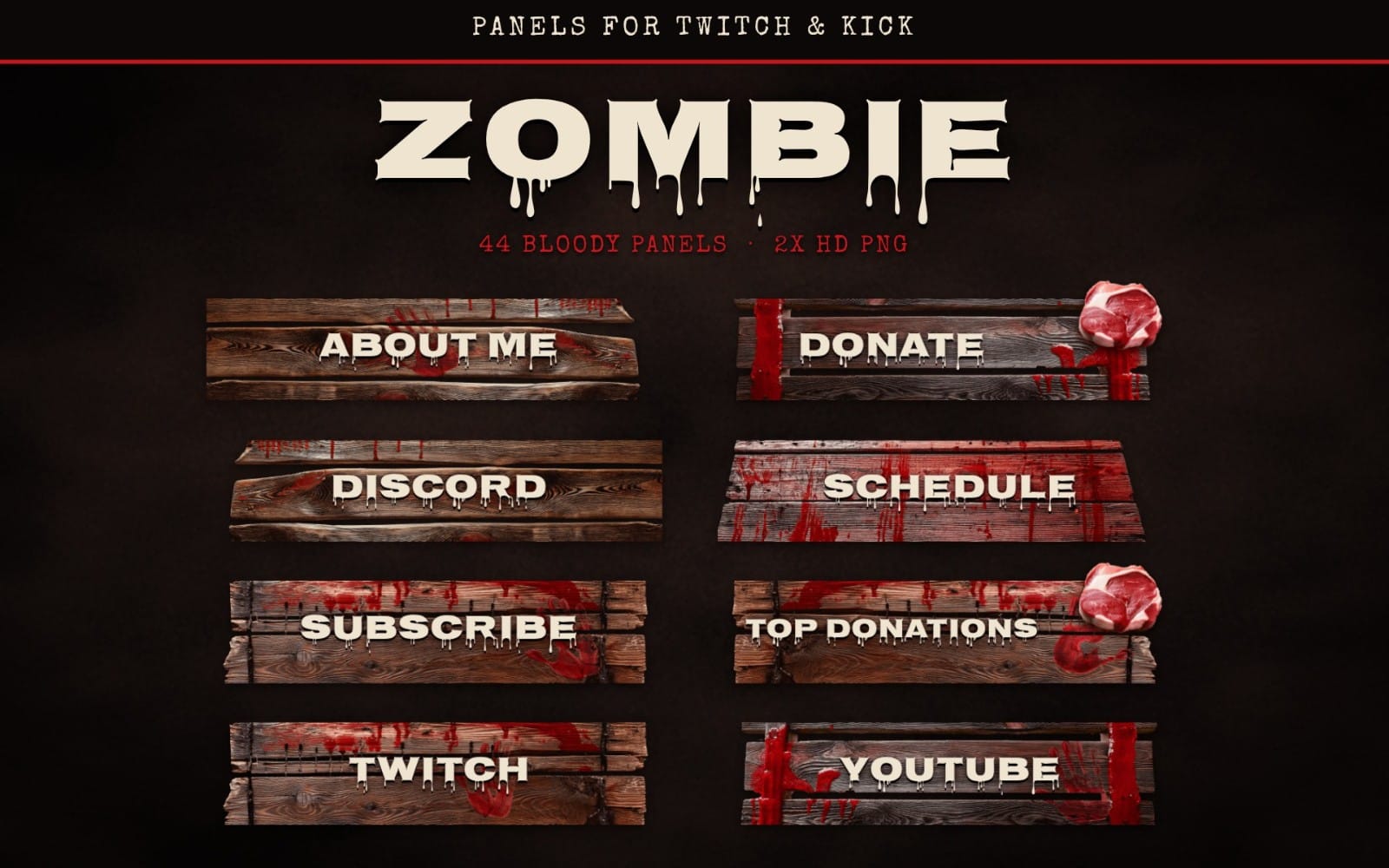 Horror themed Zombie Panels pack for Twitch and Kick with 2x HD PNGs showing six bloody wooden donation banners