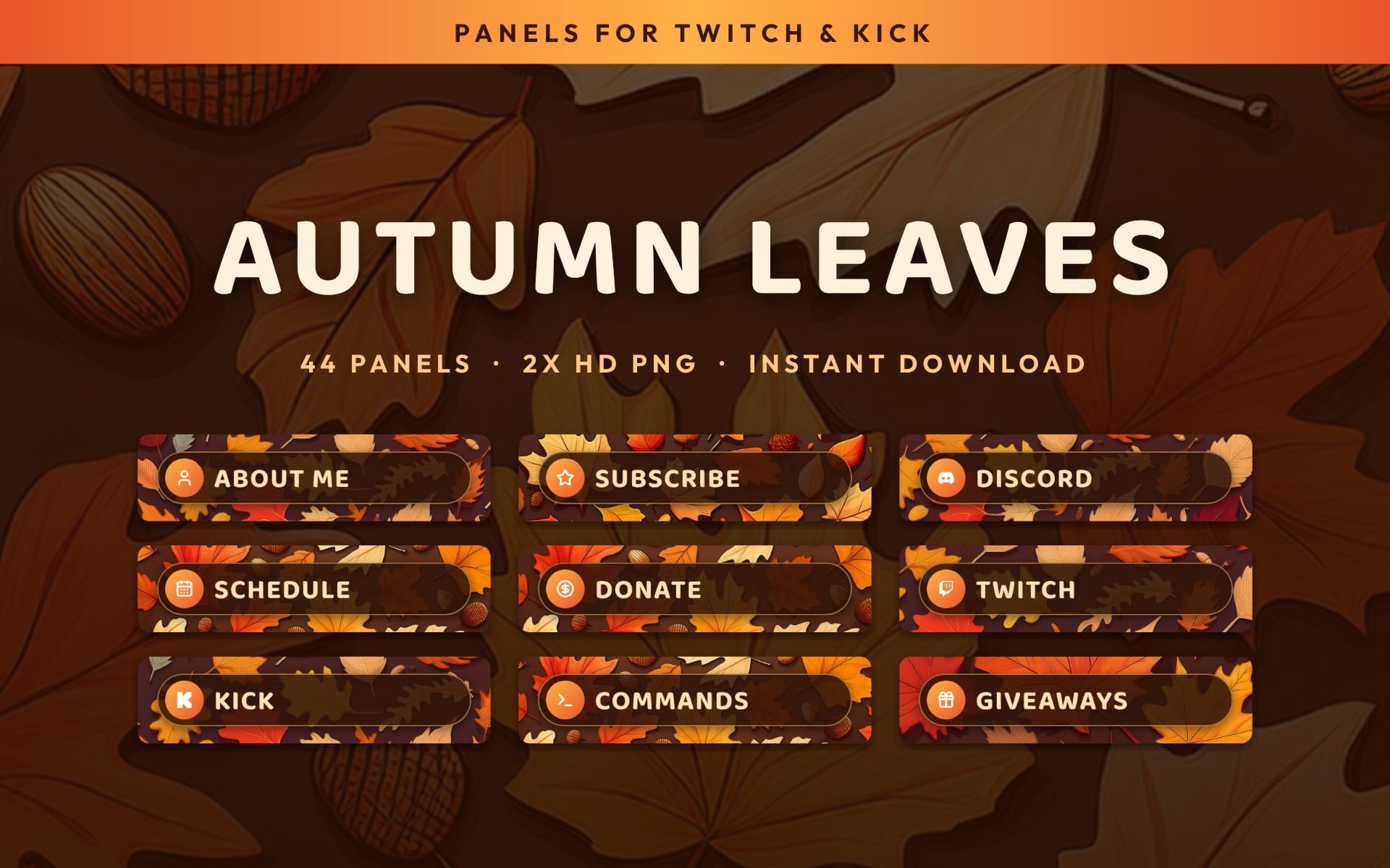 Autumn Leaves Twitch and Kick panel template with fall leaf background and labeled sidebar buttons like Subscribe and