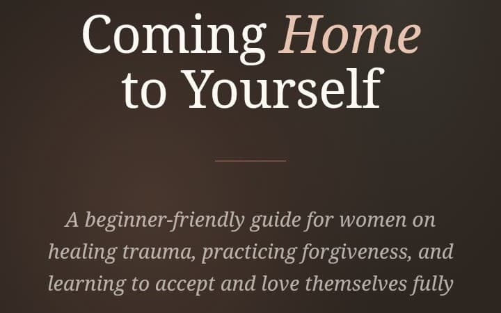 Coming Home to Yourself