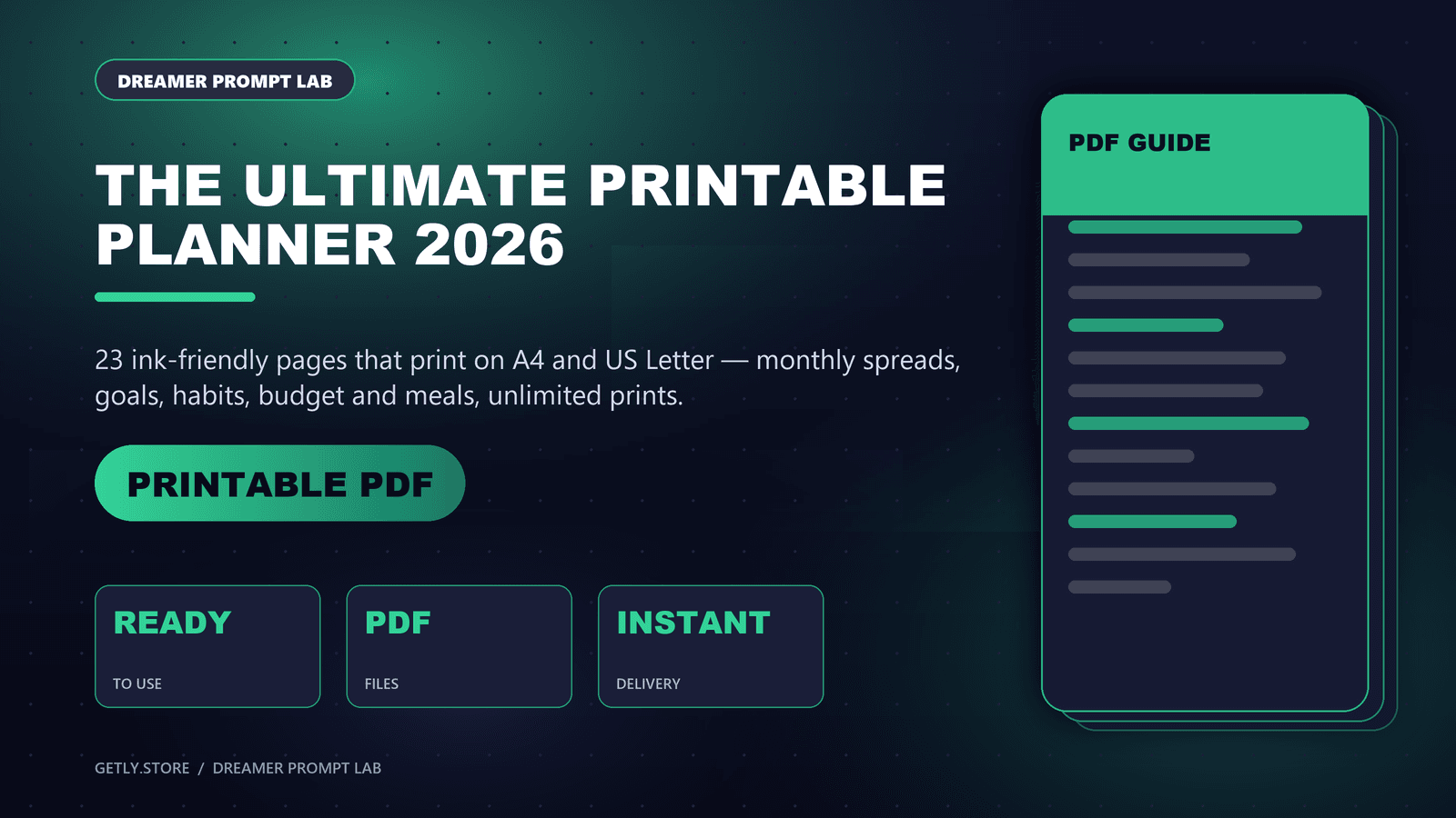 The Ultimate Printable Planner 2026 — 23 Pages: Monthly Spreads, Goals, Habit Tracker, Budget, Meal Plan (A4 & US Letter PDF). 23 ink-friendly pages that print on A4 and US Letter — monthly spreads, goals, habits, budget and meals, unlimite