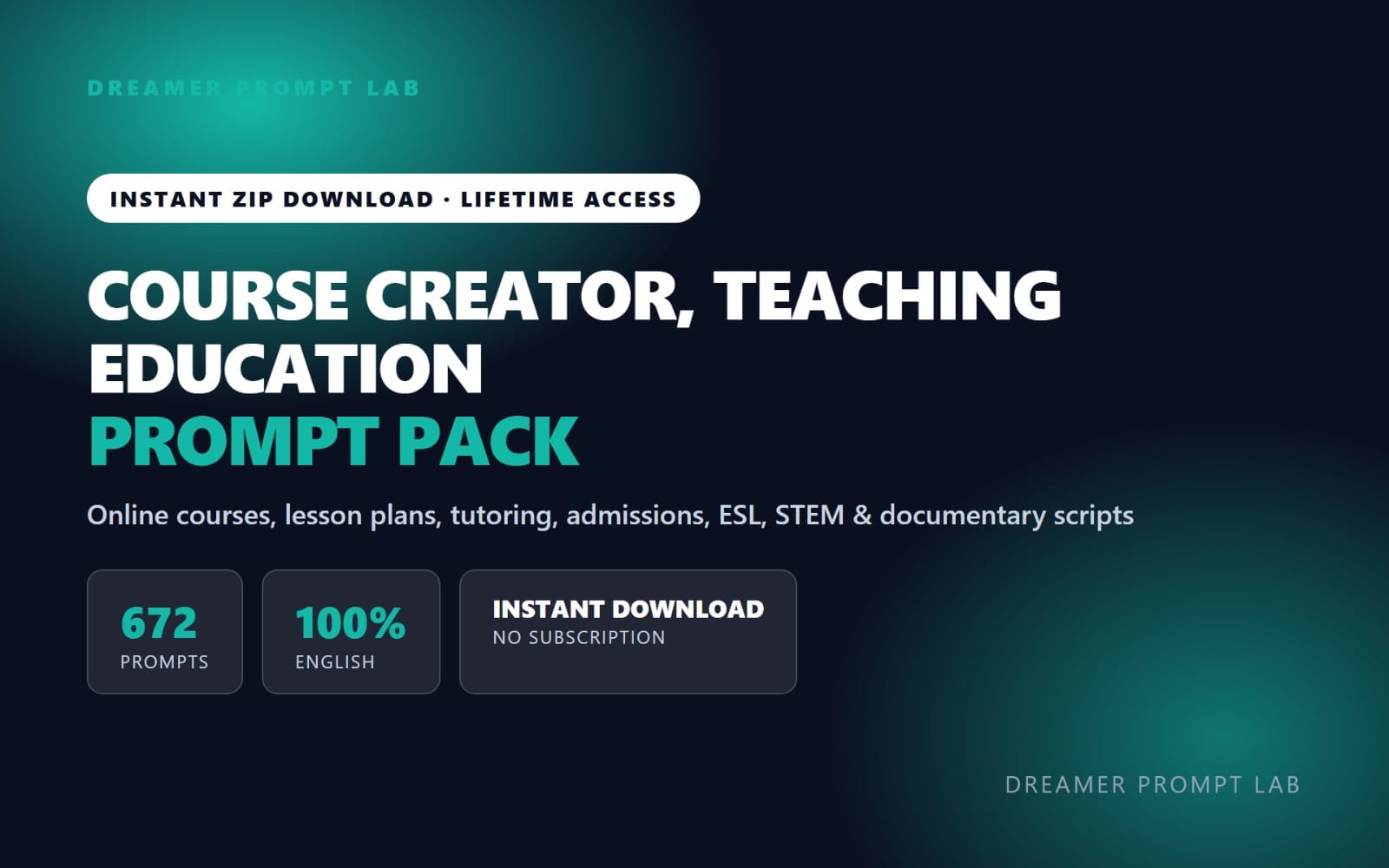 Course Creator & Education Prompt Pack - 672 Prompts for Courses, Lessons, Tutoring & Admissions