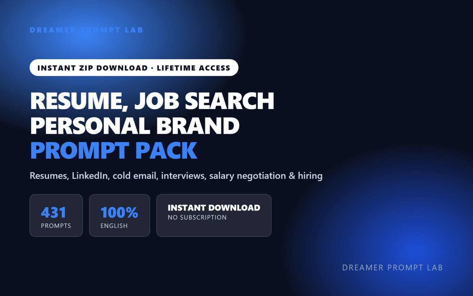 Resume, Job Search & Personal Brand Prompt Pack - 431 Prompts for Resumes, LinkedIn, cold email, interviews, salary negotiation & hiring