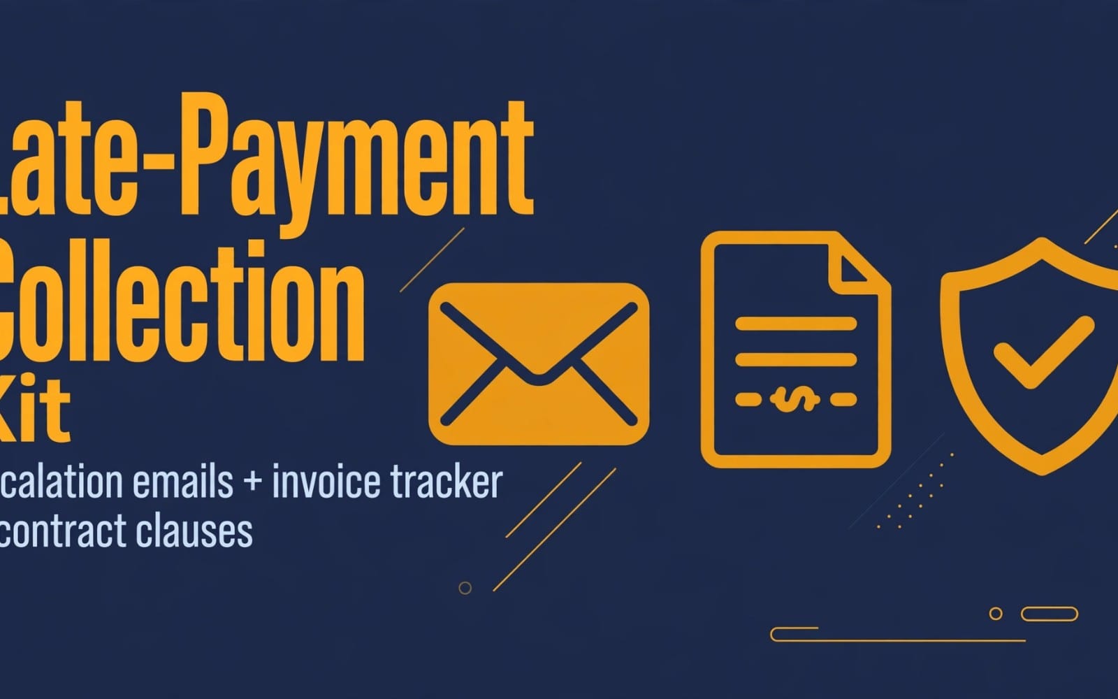 Late-Payment Collection Kit banner with envelope and document icons on a dark blue background