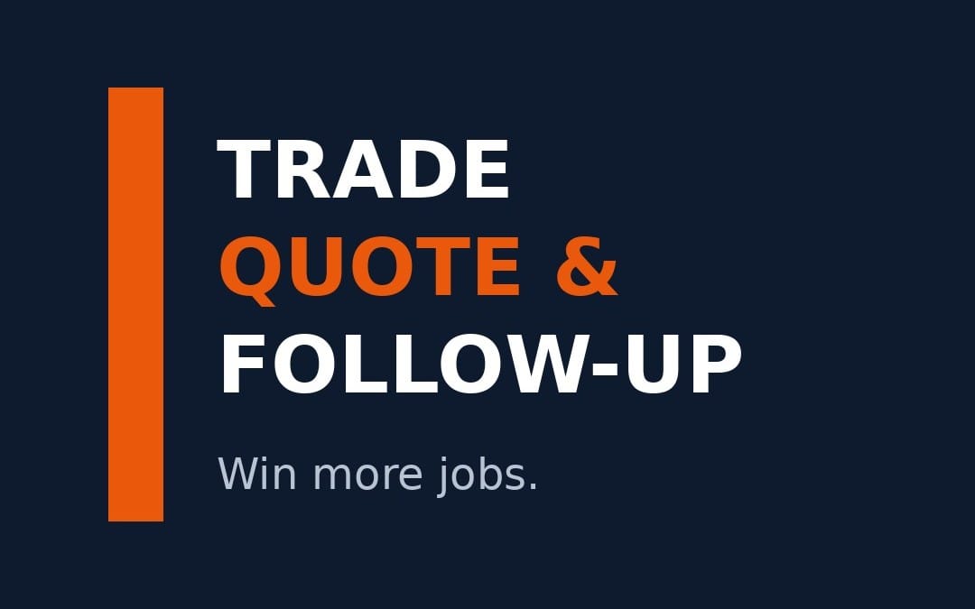 Trade Quote & Follow-Up marketing kit banner with bold typography reading Trade Quote & Follow-Up- Usp