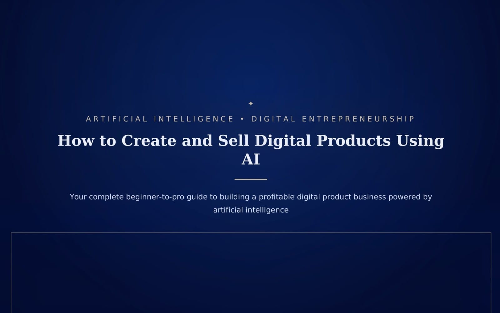 How to Create and Sell Digital Products Using AI