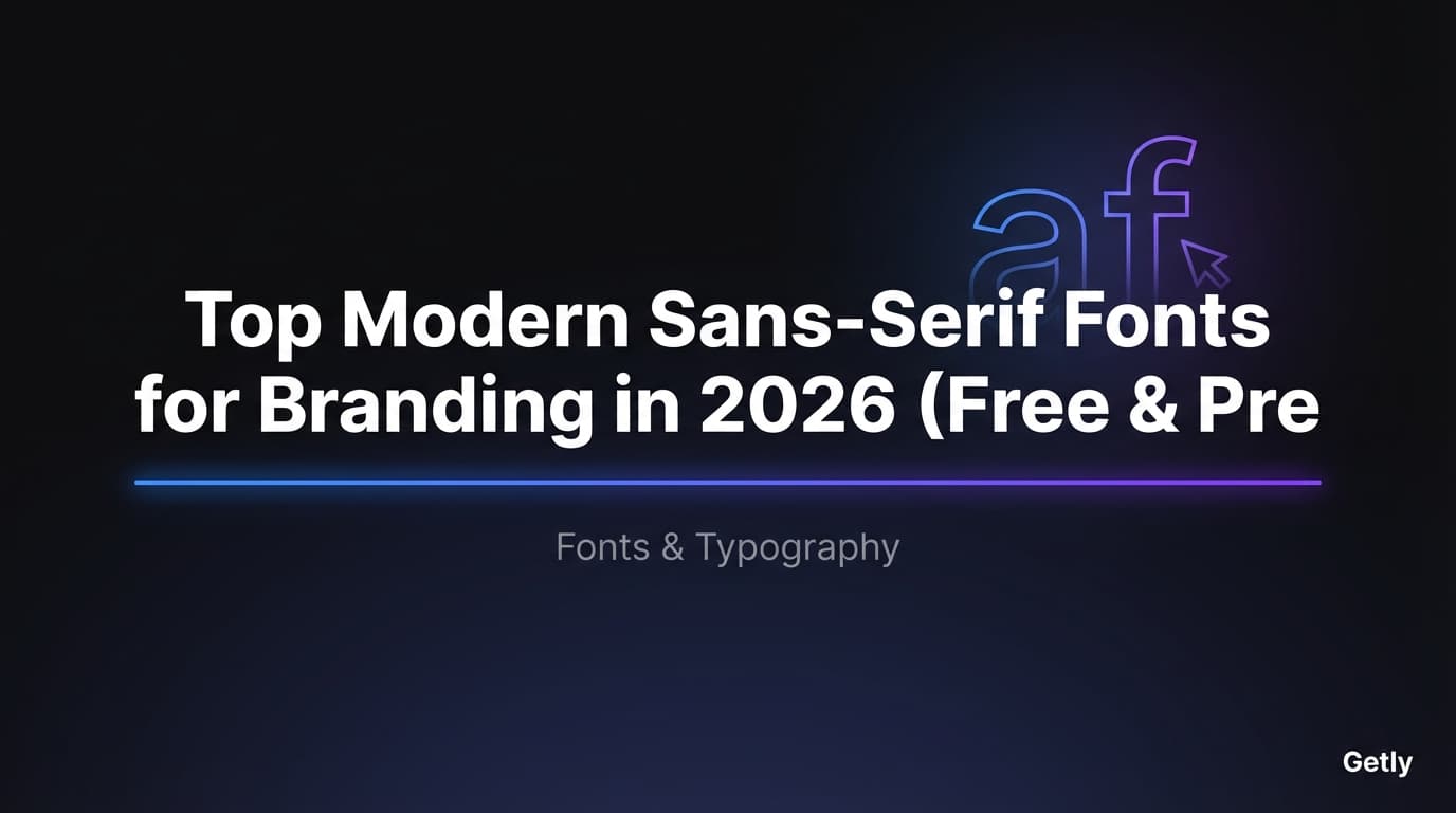 Top Modern Sans-Serif Fonts for Branding in 2026 (Free & Premium)