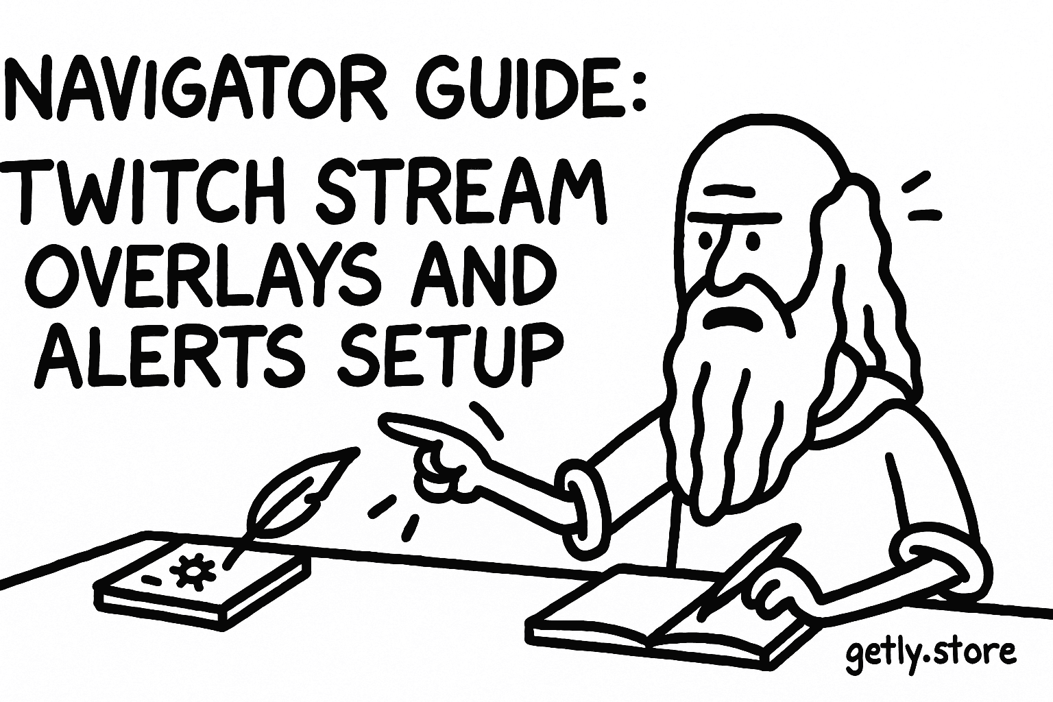 Navigator Guide: Twitch stream overlays and alerts setup